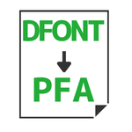DFONT to PFA