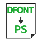 DFONT to PS