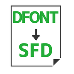 DFONT to SFD