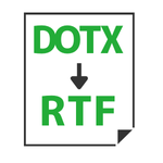 DOTX to RTF