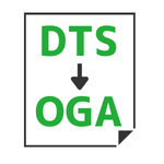 DTS to OGA