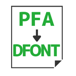 PFA to DFONT