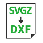 SVGZ to DXF