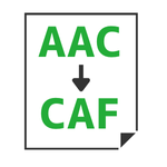 AAC→CAF変換