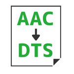 AAC→DTS変換