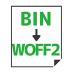 BIN→WOFF2変換
