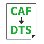 CAF→DTS変換