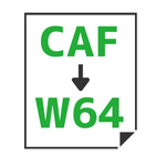 CAF→W64変換