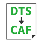 DTS→CAF変換