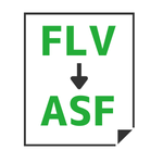 FLV→ASF変換