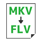 MKV→FLV変換