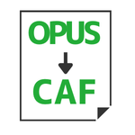 OPUS→CAF変換