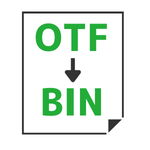 OTF→BIN変換