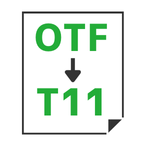 OTF→T11変換