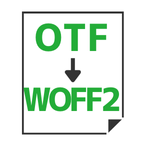OTF→WOFF2変換