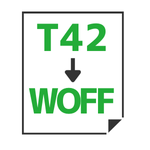 T42→WOFF変換