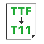 TTF→T11変換