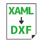 XAML→DXF変換