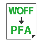 WOFF→PFA変換