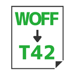 WOFF→T42変換