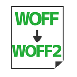WOFF→WOFF2変換