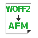 WOFF2→AFM変換