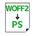 WOFF2→PS変換